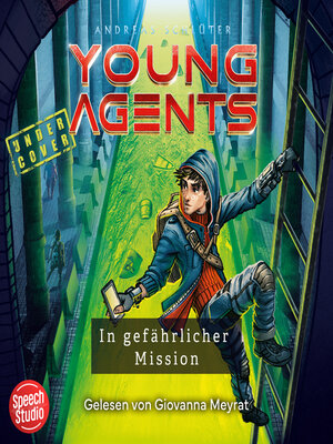 cover image of Young Agents (Band 2)--In gefährlicher Mission